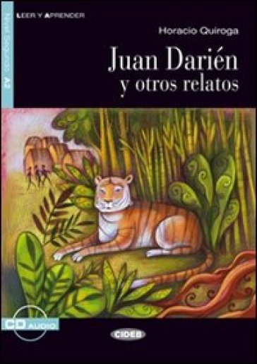 Juan Darien y otros rel. Con CD Audio - Carmelo V. Planas