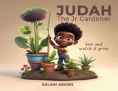 Judah The Jr Gardener