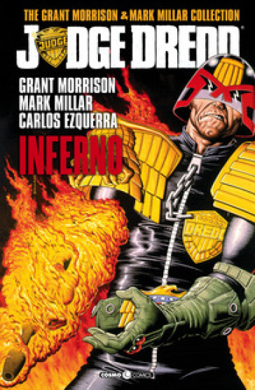 Judge Dredd. The Grant Morrison & Mark Millar collection. 1: Inferno - Grant Morrison - Mark Millar