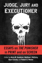 Judge, Jury and Executioner