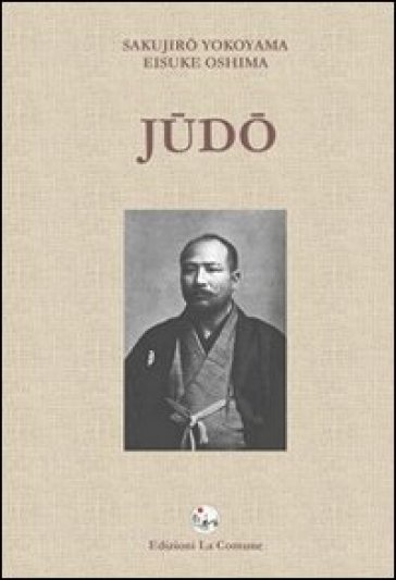 Judo - Sakujiro Yokoyama - Eisuko Oshima