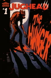 Jughead: The Hunger #1