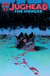 Jughead: The Hunger #13