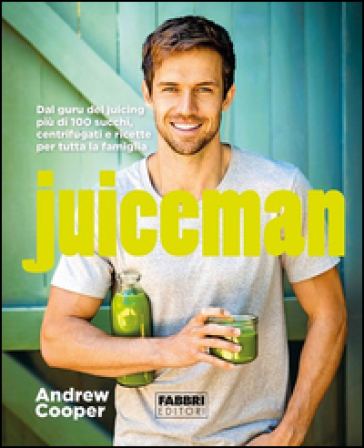 Juiceman - Andrew Cooper