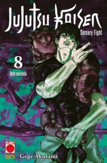 Jujutsu Kaisen. Sorcery Fight. 8: Dote nascosta - Gege Akutami