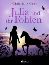 Julia und ihr Fohlen