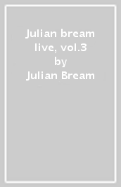 Julian bream live, vol.3