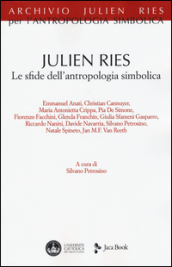 Julien Ries. Le sfide dell