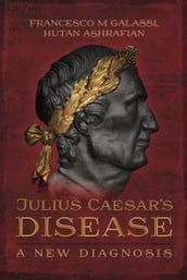Julius Caesar s Disease