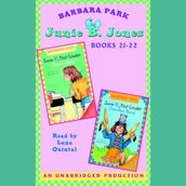 Junie B. Jones: Books 21-22