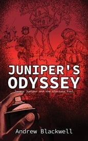 Juniper s Odyssey