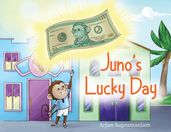 Juno s Lucky Day