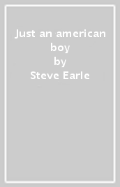 Just an american boy