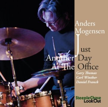 Just another day - ANDERS MOGENSEN