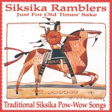 Just for old times sake - Siksika Ramblers