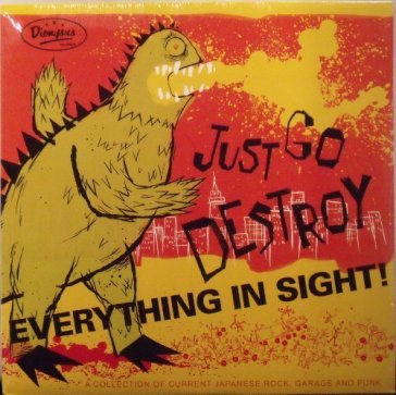 Just go destroy.. - AA.VV. Artisti Vari