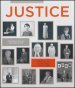 Justice. Faces of the human rights revolution. Ediz. illustrata