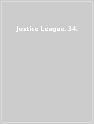 Justice League. 34.