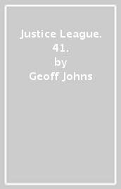 Justice League. 41.