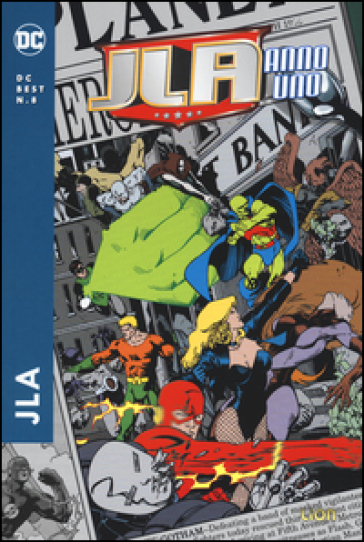 Justice League America. Anno Uno. 1. - Mark Waid - Barry Kitson