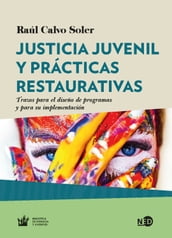 Justicia juvenil y prácticas restaurativas