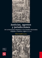 Justicias, agentes y jurisdicciones