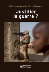 Justifier la guerre ?