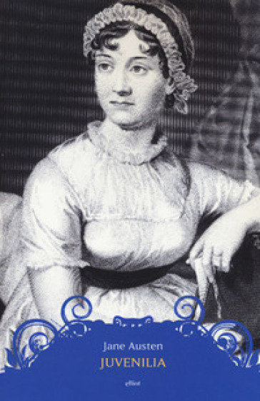 Juvenilia - Jane Austen