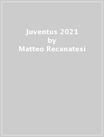 Juventus 2021 - Matteo Recanatesi - Marco Terrenato