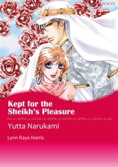 KEPT FOR THE SHEIKH S PLEASURE (Mills & Boon Comics)