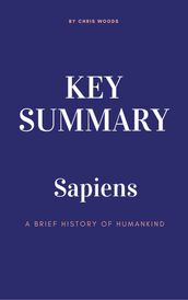 KEY SUMMARY: Sapiens