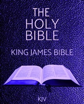 KJV 1611: Holy Bible (Old and New Testament)