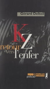 KZ, retour vers l enfer