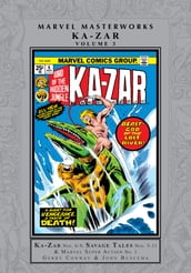 Ka-Zar Vol. 3 Masterworks