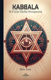 Kabbalah Il Ciclo Della Prosperità