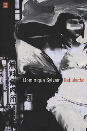 Kabukicho - Dominique Sylvain