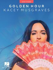 Kacey Musgraves - Golden Hour for Easy Piano