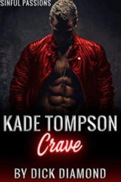 Kade Tompson: Crave