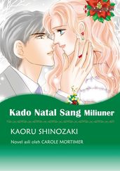 Kado Natal Sang Miliuner