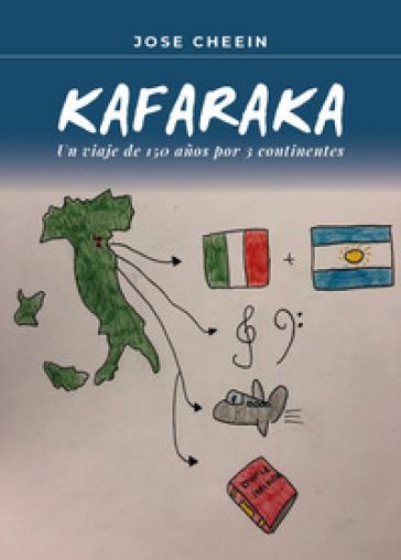 Kafaraka. Un viaje de 150 anos por 3 continentes