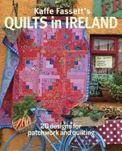 Kaffe Fassett s Quilts in Ireland