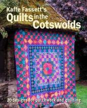 Kaffe Fassett s Quilts in the Cotswolds