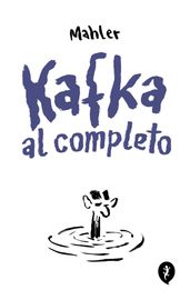 Kafka al completo