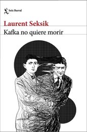 Kafka no quiere morir