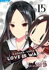 Kaguya-sama: Love is war 15