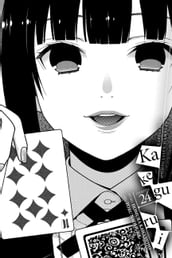 Kakegurui - Compulsive Gambler -, Chapter 24