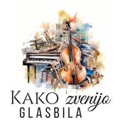 Kako zvenijo glasbila