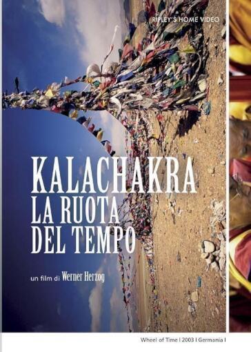 Kalachakra - La Ruota Del Tempo - Werner Herzog