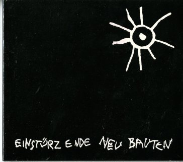 Kalte sterne-early recordings - Einsturzende Neubauten