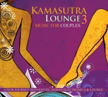 Kamasutra lounge 3 - SANGEET RAJIV